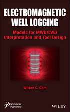 Electromagnetic Well Logging – Models for MWD/LWD Interpretation and Tool Design