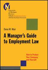 A Manager′s Guide to Employment Law – How to Protect Your Company and Yourself