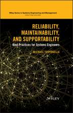 Reliability, Maintainability