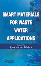 Smart Materials for Waste Water Applications