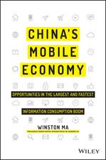 China′s Mobile Economy – Opportunities in the Largest and Fastest Information Consumption Boom