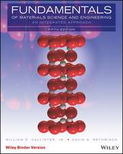 Fundamentals of Materials Science and Engineering, Binder Ready Version: An Integrated Approach