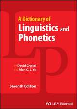 Dictionary of Linguistics and Phonetics, Seventh Edition