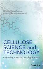 Cellulose Science and Technology – Chemistry, Analysis, and Applications