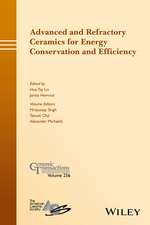 Advanced and Refractory Ceramics for Energy Conservation and Efficiency – Ceramic Transactions Volume 256