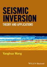 Seismic Inversion – Theory and Applications