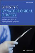 Bonney′s Gynaecological Surgery 12th edition