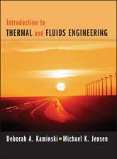 Introduction to Thermal and Fluids Engineering REPRINT