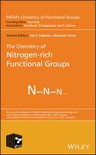 The Chemistry of Nitrogen–rich Functional Groups