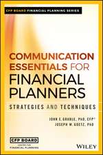 Communication Essentials for Financial Planners – Strategies and Techniques