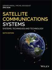 Satellite Communications Systems – Systems, Techniques and Technology, 6th Edition