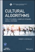 Cultural Algorithms – Tools to Model Complex Dynamic Social Systems