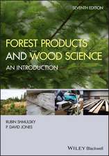 Forest Products and Wood Science – An Introduction 7e