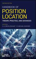 Handbook of Position Location – Theory, Practice, and Advances, Second Edition