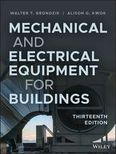 Mechanical and Electrical Equipment for Buildings, Thirteenth Edition