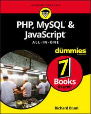 PHP, MySQL, & JavaScript All–In–One For Dummies