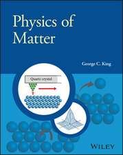 Physics of Matter