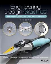 Leake, J: Engineering Design Graphics: Sketching, Modeling,