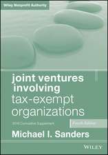 Joint Ventures Involving Tax–Exempt Organizations, 4th Edition 2018 Cumulative Supplement