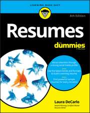 Resumes For Dummies, 8th Edition