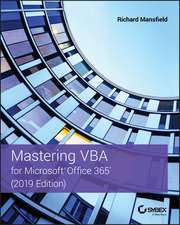 Mastering VBA for Microsoft Office 365 – 2019 Edition