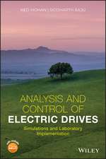 Analysis and Control of Electric Drives – Simulations and Laboratory Implementation