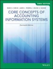 Core Concepts of Accounting Information Systems, 1 4th EMEA Edition 