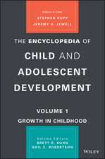 The Encyclopedia of Child and Adolescent Development: History, Theory, and Culture