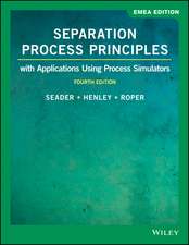 Roper, D: Separation Process Principles
