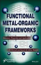 Functionalized Metal–Organic Frameworks – Structure, Properties and Applications