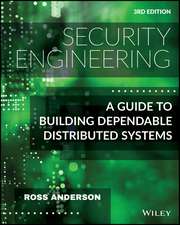 Security Engineering – A Guide to Building Dependable Distributed Systems, Third Edition