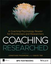 Coaching Researched – A Coaching Psychology Reader