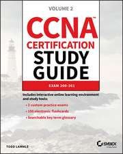 CCNA Certification Study Guide – Volume 2 Exam 200–301