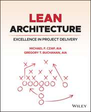 Lean Architecture – Excellence in Project Delivery