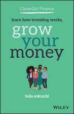 Clever Girl Finance – Learn How Investing Works, Grow Your Money