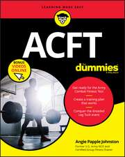 ACFT For Dummies + VIDEO