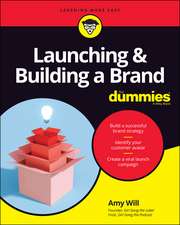 Launching & Building a Brand For Dummies