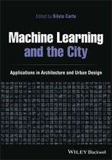 Machine Learning and the City