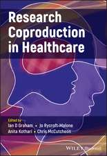 Research Coproduction in Healthcare