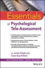 Essentials of Psychological Tele– Assessment