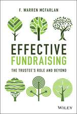 Effective Fundraising – The Trustees Role and Beyond