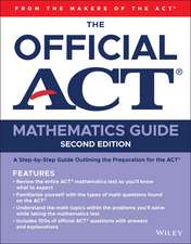 Act: Official ACT Mathematics Guide