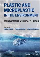 Plastic and Microplastic in the Environment: Management and Health Risks