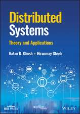 Distributed Systems – Theory and Applications