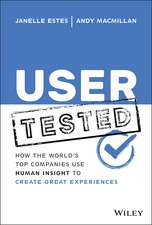 User Tested: How the World′s Top Companies Use Human Insight to Create Great Experiences