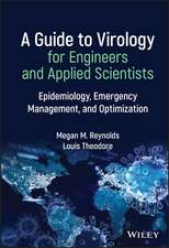 A Guide to Virology for Engineers and Applied Scientists – Epidemiology, Emergency Management, and Optimization