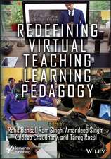 Redefining Virtual Teaching Learning Pedagogy