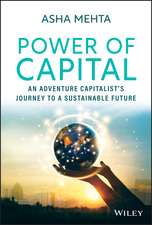 Power of Capital – An Adventure Capitalist′s Journey to a Sustainable Future