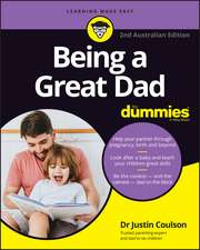 Being a Great Dad for Dummies – 2nd Australian and New Zealand Edition