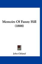 Memoirs Of Fanny Hill (1888)